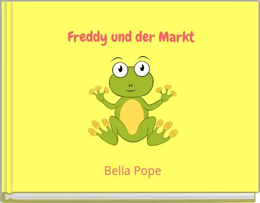 Front cover of 'Freddy und der Markt' 