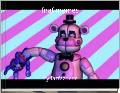 fnaf memes