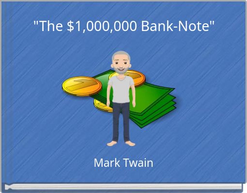 "The $1,000,000 Bank-Note"
