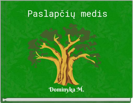 Paslapčių medis