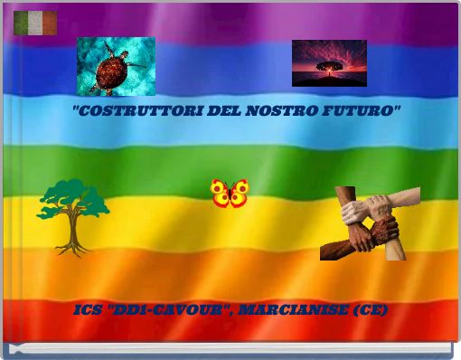 "COSTRUTTORI DEL NOSTRO FUTURO"