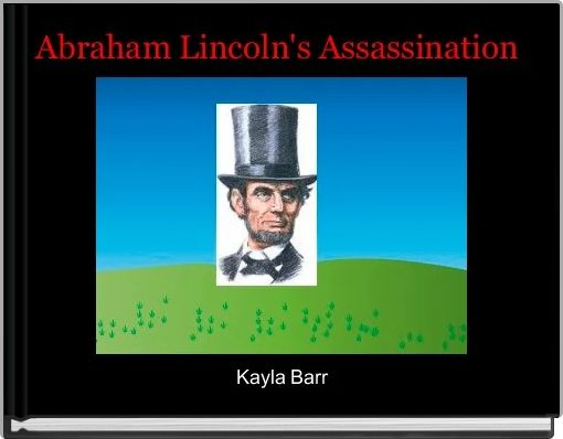 Front cover of 'Abraham Lincoln's Assassination ' 