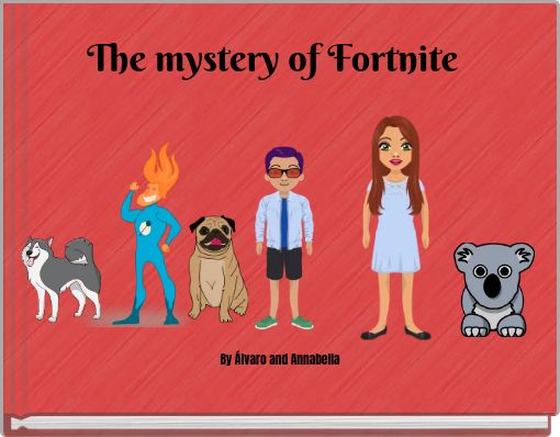 The mystery of Fortnite