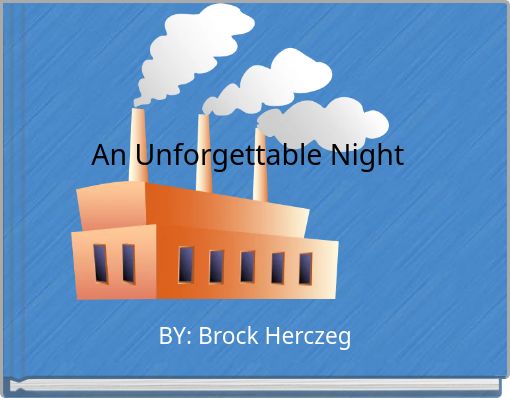 An Unforgettable Night