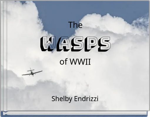 The Wasps of WWII
