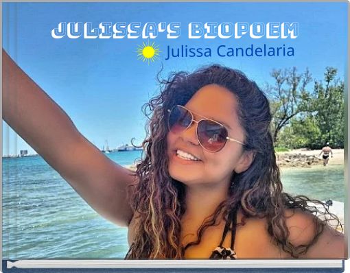 Front cover of 'Julissa's BIOPoEM' 