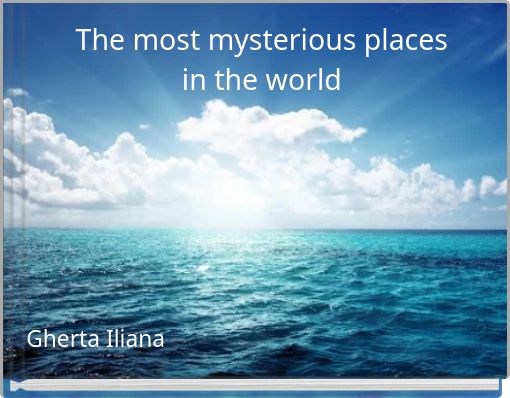 Front cover of 'The most mysterious places in the world' 