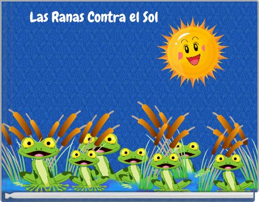 Las Ranas Contra el Sol