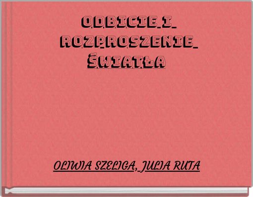 Book Cover for: ODBICIE I ROZPROSZENIE ŚWIATŁA