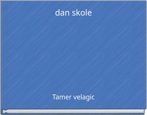 dan skole