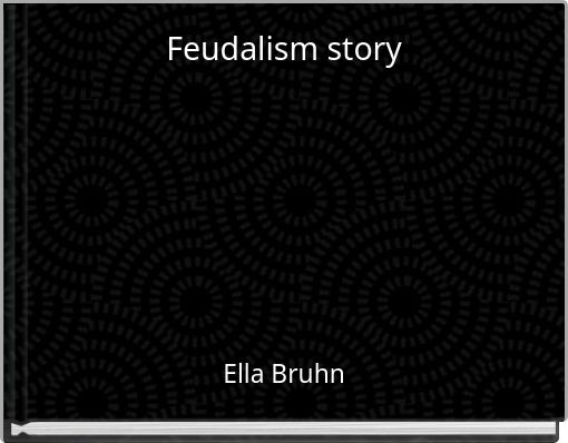 Feudalism story
