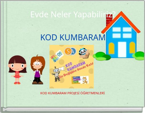 Book Cover for: Evde Neler Yapabiliriz? KOD KUMBARAM