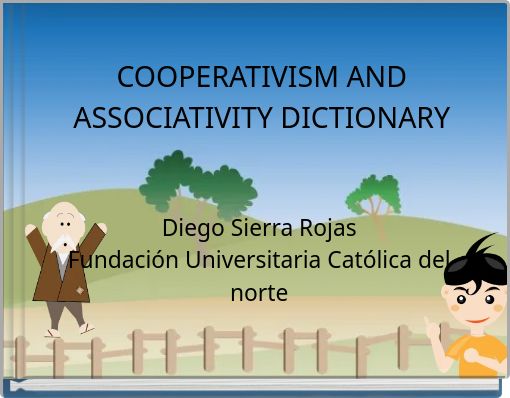 COOPERATIVISM AND ASSOCIATIVITY DICTIONARY