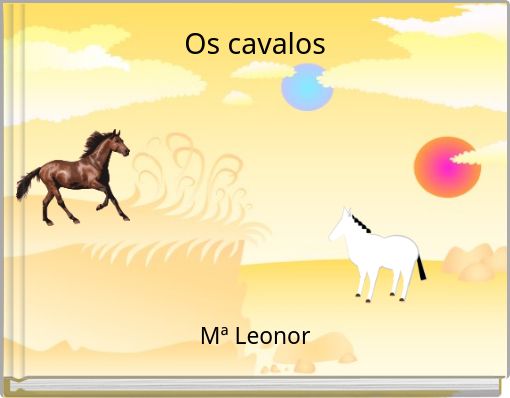 Os cavalos
