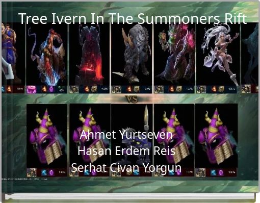 Tree Ivern In The Summoners Rift