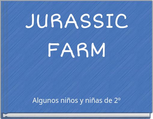 Front cover of 'JURASSIC FARM' 