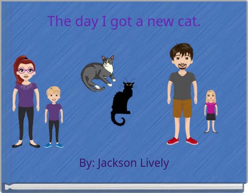 Front cover of 'The d﻿ay I got a new cat.' 