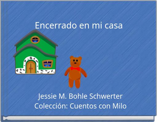 Encerrado en mi casa