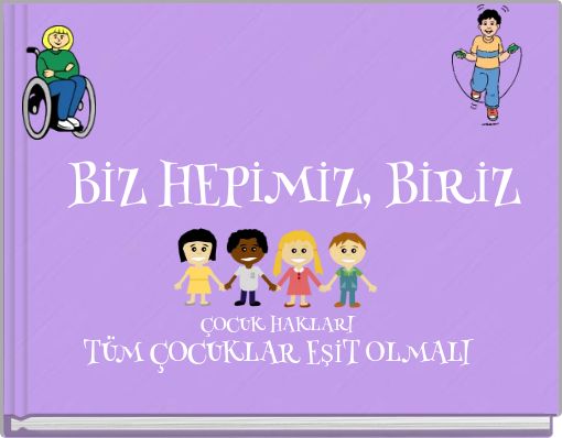 Front cover of 'BİZ HEPİMİZ, BİRİZ' 