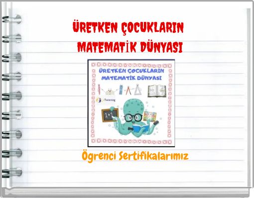 ÜRETKEN ÇOCUKLARIN MATEMATİK DÜNYASI