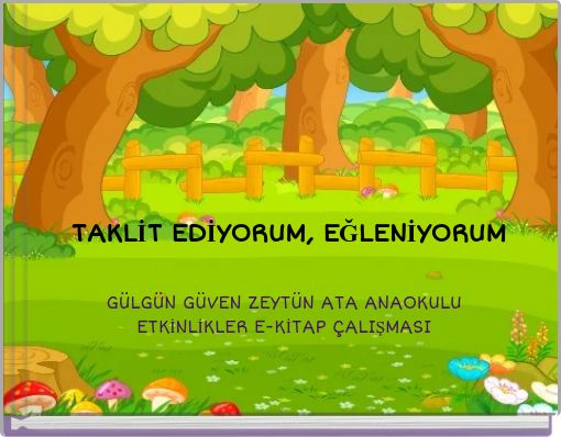 TAKLİT EDİYORUM, EĞLENİYORUM