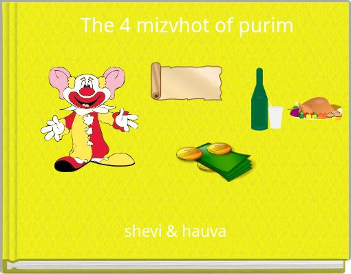 The 4 mizvhot of purim