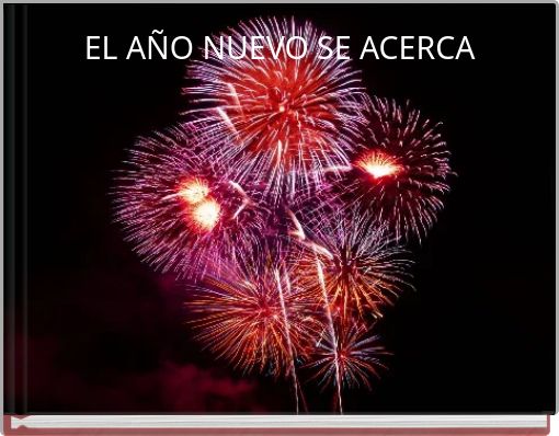 EL AÑO NUEVO SE ACERCA