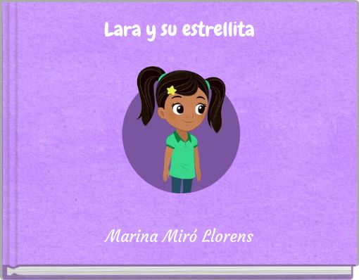 Lara y su estrellita