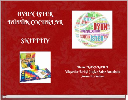 OYUN İSTER B&Uuml;T&Uuml;N &Ccedil;OCUKLARSKIPPITY