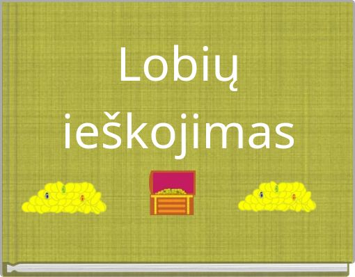 Front cover of 'Lobių ieškojimas' 