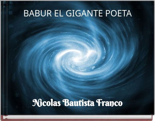 Front cover of 'BABUR EL GIGANTE POETA' 