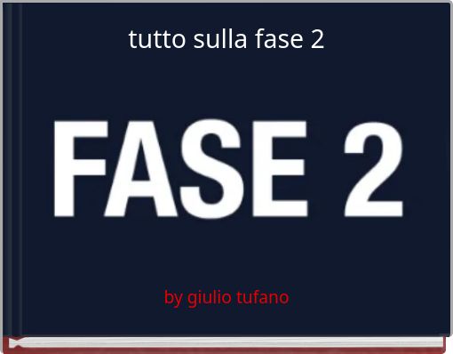 Front cover of 'tutto sulla fase 2' 
