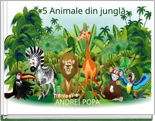 5 Animale din junglă