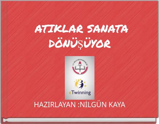 ATIKLAR SANATA D&Ouml;N&Uuml;Ş&Uuml;YOR