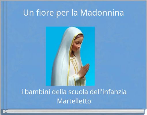 Un fiore per la Madonnina