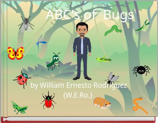 ABC's of Bugs