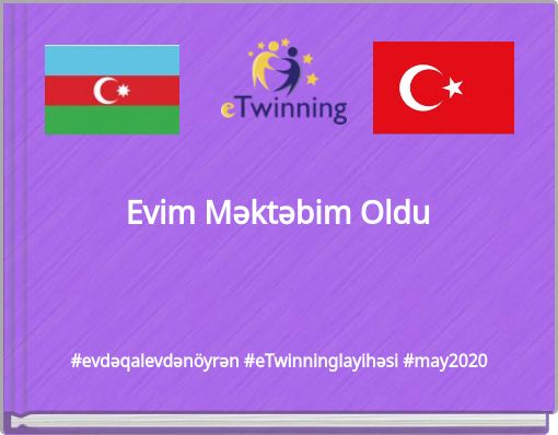 Evim Məktəbim Oldu