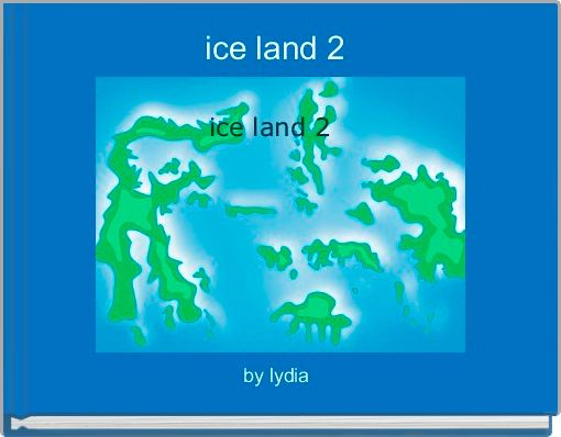 ice land 2 
