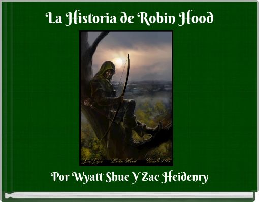 La Historia de Robin Hood