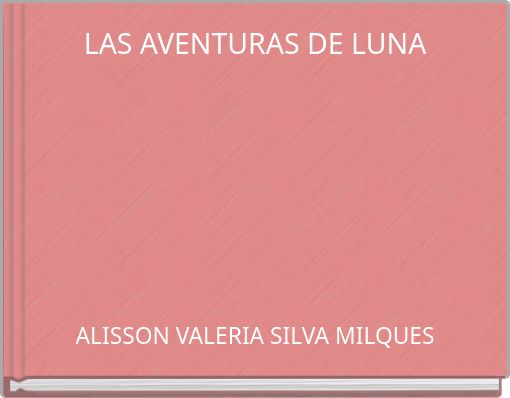 Front cover of 'LAS AVENTURAS DE LUNA' 