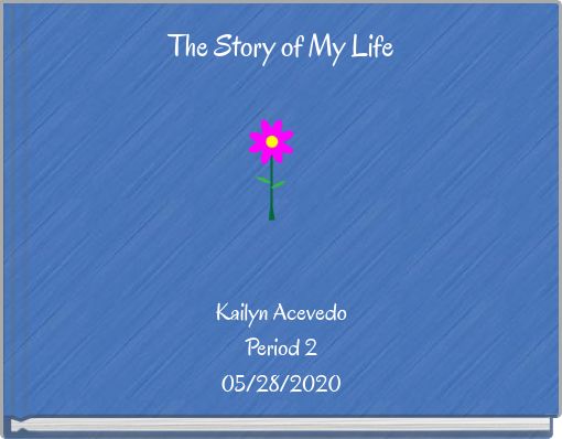 Book Cover for: The Story of My Life