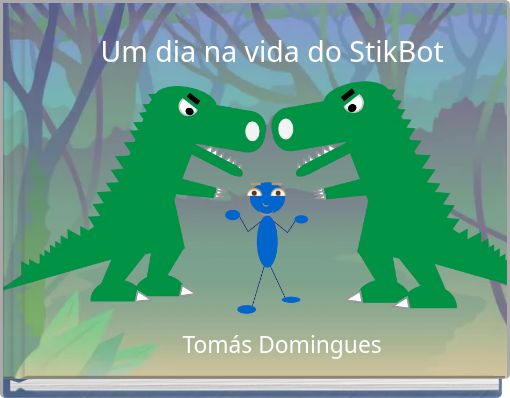 Um dia na vida do StikBot