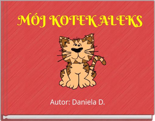 MÓJ KOTEK ALEKS