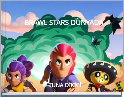 Front cover of 'BRAWL STARS DÜNYADA' 