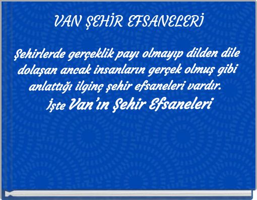 VAN ŞEHİR EFSANELERİ