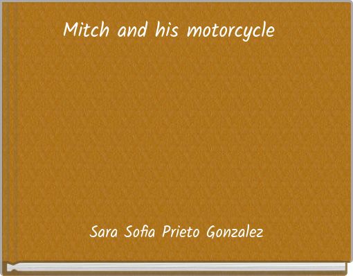 Mitch and his motorcycle
