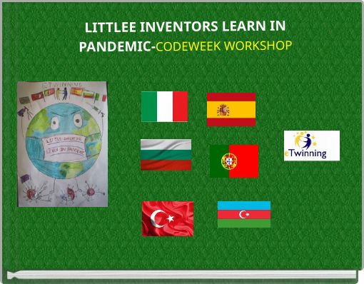LITTLEE INVENTORS LEARN IN PANDEMIC-CODEWEEK WORKSHOP