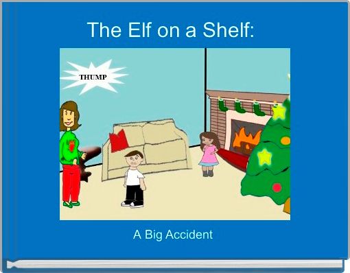 Book Cover for: The Elf on a Shelf: 