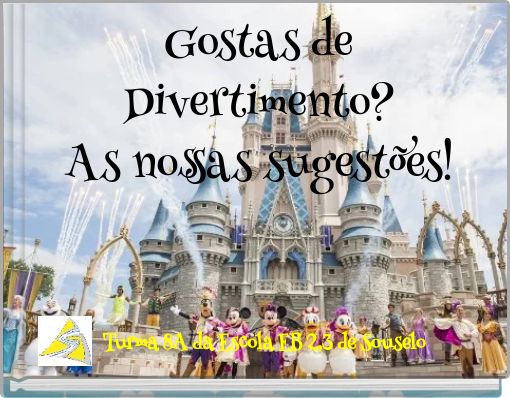 Gostas de Divertimento? As nossas sugestões!