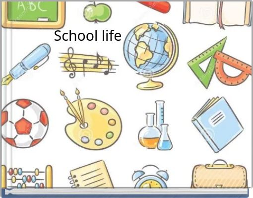 School life